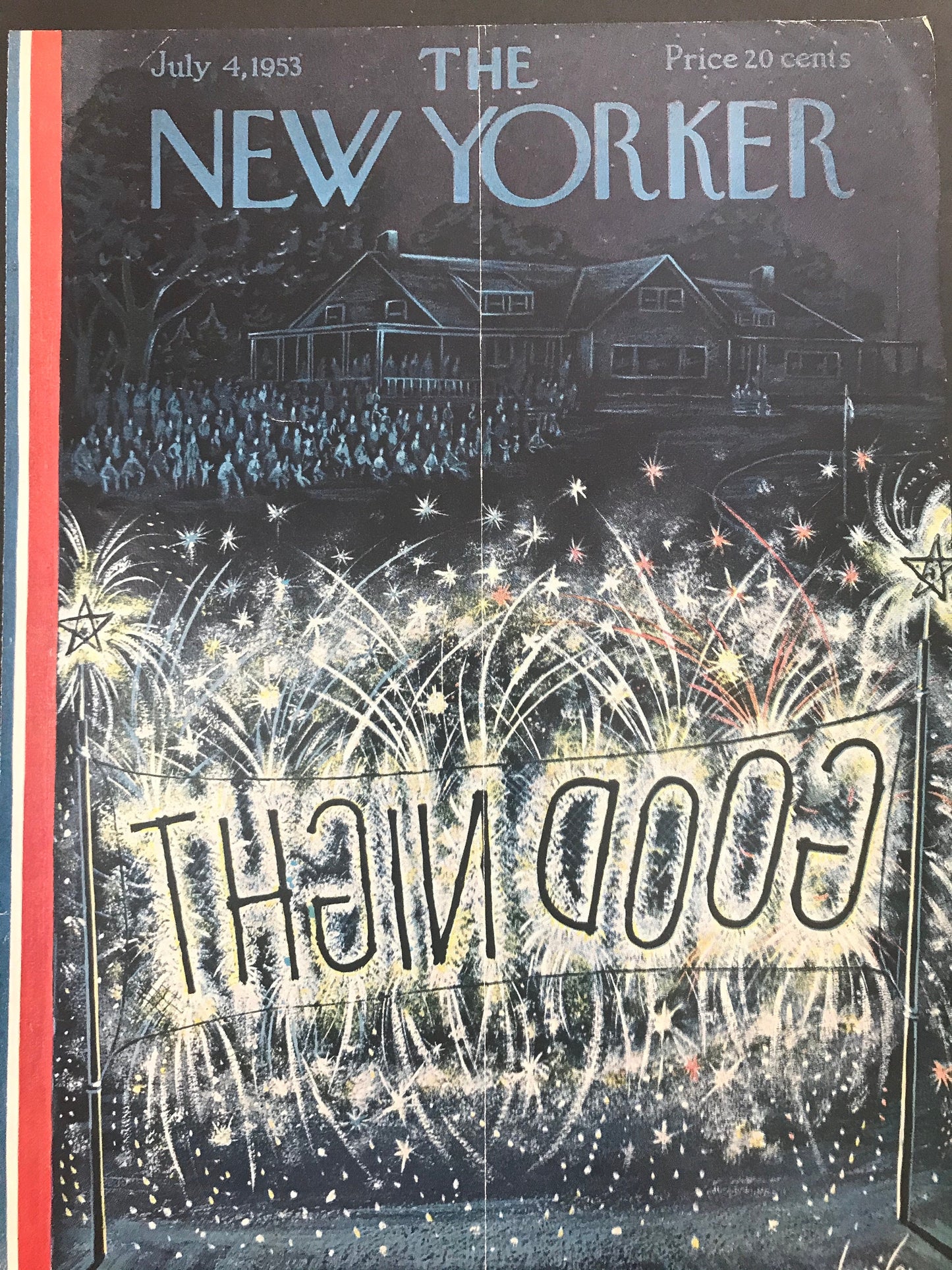 Very Rare NEW YORKER Magazine cover - July 4, 1953 - Independence Day, fireworks