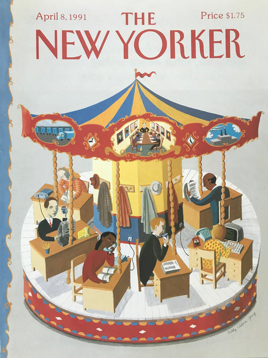 NEW YORKER Magazine cover - April 8, 1991 - funny - office on carousel, merry go round office