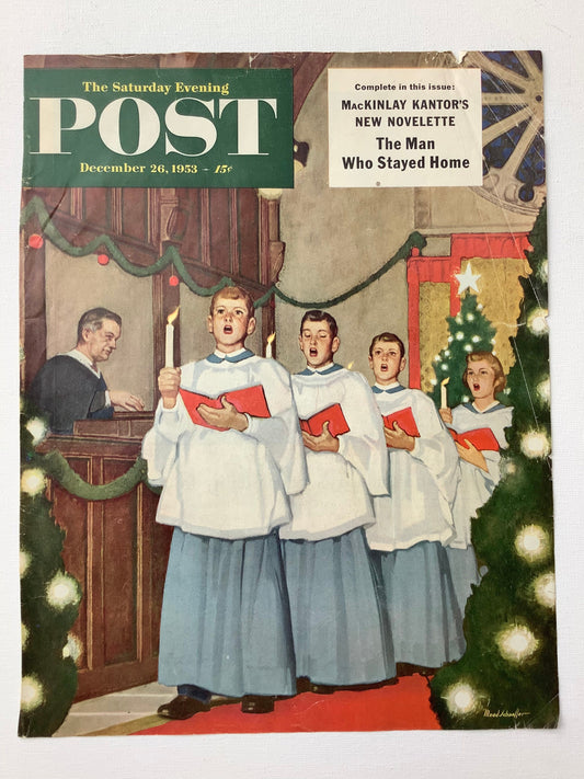 RARE - Saturday Evening Post - Original Cover - December 26, 1953 - Christmas, church, Boys Choir