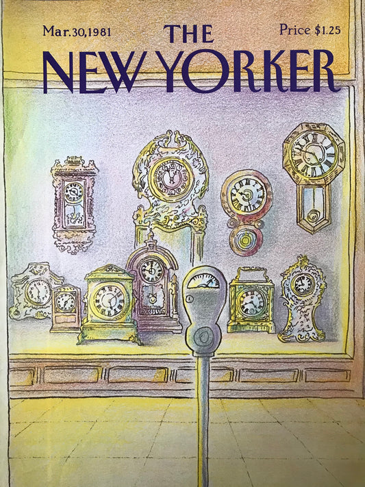 NEW YORKER Magazine cover - March 30, 1981 - parking meter, clocks, time, time keepers