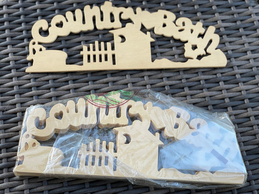 Unfinished wood - "country bath" signs