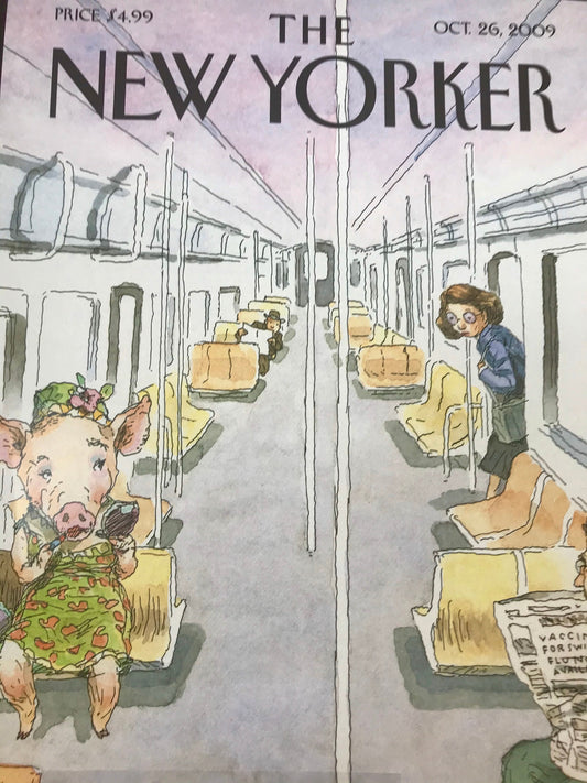 The NEW YORKER magazine cover only -  October 26, 2009 - pig on a train - Please read description
