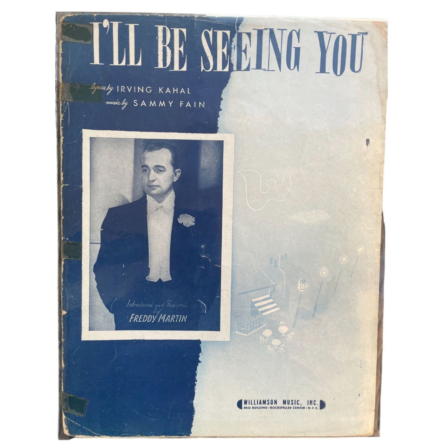 I'll Be Seeing You Vintage 1938 Sheet Music Piano Vocals - Freddy Martin - Irving kahal, Sammy fain, sheet music collection