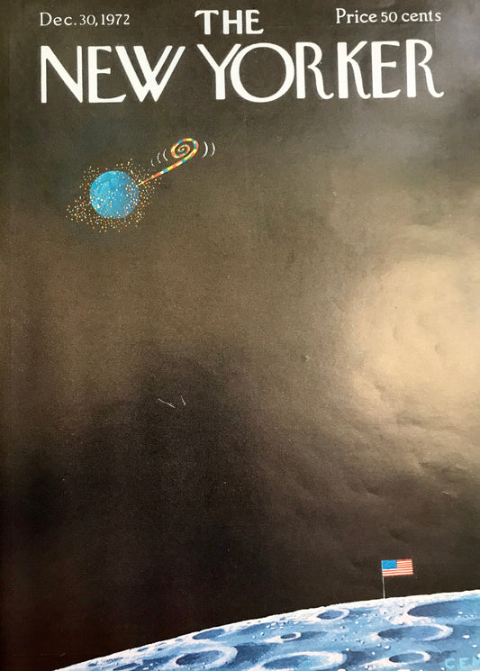 December 30, 1972 - The NEW YORKER Magazine original cover - outer space, planet, New Years