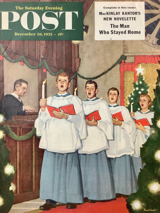 RARE - Saturday Evening Post - Original Cover - December 26, 1953 - Christmas, church, Boys Choir